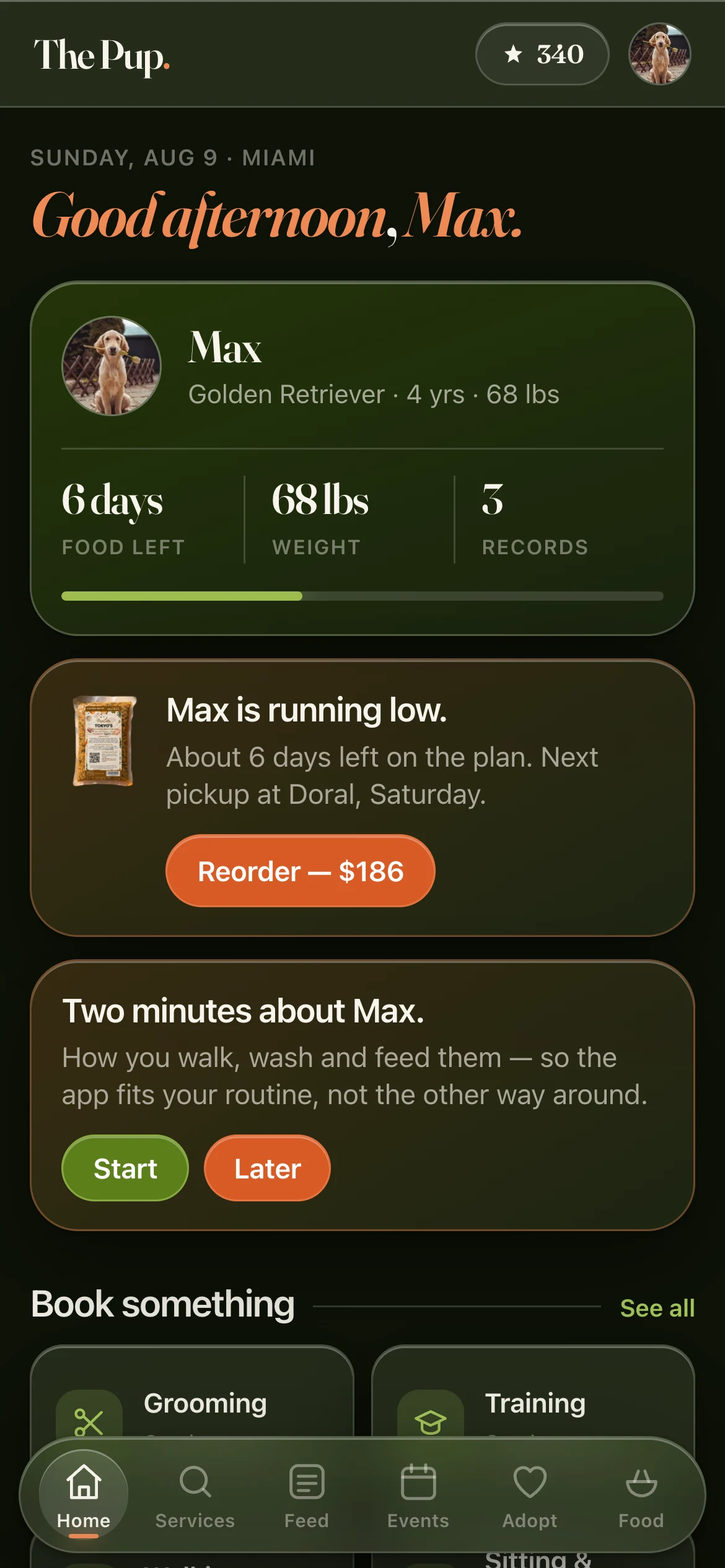 The Pup App home screen — Max's day at a glance